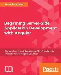 Beginning Server-Side Application Development with Angular - Borggreve Bram