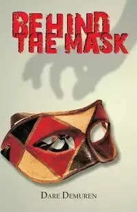 Behind the Mask - Demuren Dare