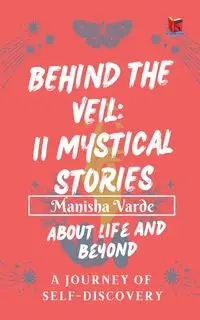 Behind the Veil - Varde Manisha