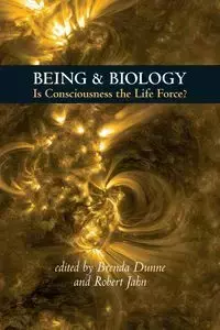 Being & Biology - Dunne Brenda