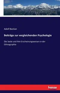 Beiträge zur vergleichenden Psychologie - Bastian Adolf