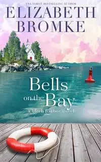 Bells on the Bay - Elizabeth Bromke