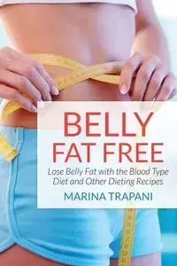 Belly Fat Free - Marina Trapani