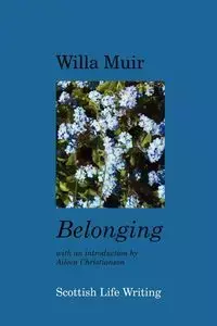 Belonging - Willa Muir