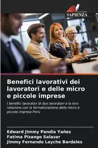 Benefici lavorativi dei lavoratori e delle micro e piccole imprese - Edward Jimmy Pandia Yañez