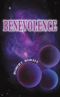 Benevolence - Robert Borele