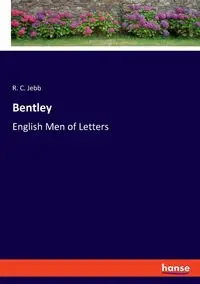 Bentley - Jebb R. C.