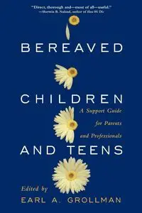 Bereaved Children - Earl A. Grollman