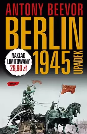 Berlin 1945. Upadek - Antony Beevor