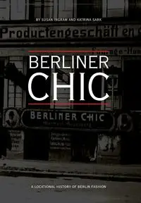 Berliner Chic - Susan Ingram