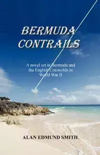 Bermuda Contrails - Alan Edmund Smith