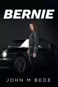 Bernie - John M. Bede