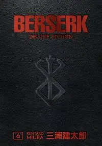 Berserk Deluxe Volume 6 - Miura Kentaro