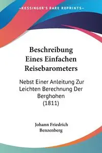 Beschreibung Eines Einfachen Reisebarometers - Benzenberg Johann Friedrich