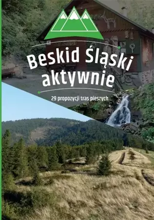 Beskid Śląski aktywnie - praca zbiorowa