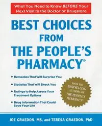Best Choices From the People's Pharmacy - Joe Graedon