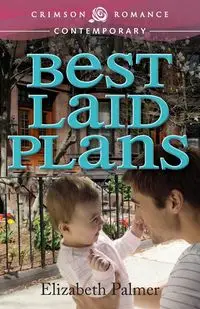 Best Laid Plans - Palmer Elizabeth