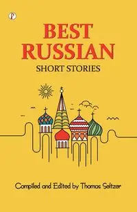 Best Russian Short Stories - Andreyev et al. Leonid