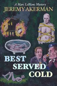 Best Served Cold - Jeremy Akerman