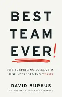 Best Team Ever - David Burkus