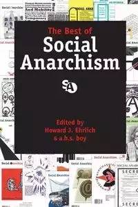 Best of Social Anarchism - Ehrlich