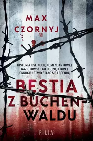 Bestia z Buchenwaldu wyd. specjalne - Max Czornyj