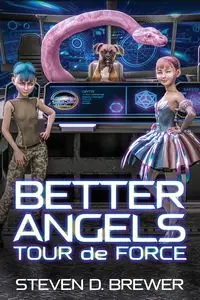 Better Angels - Steven D. Brewer