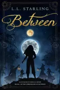 Between - Starling L. L.