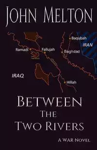 Between the Two Rivers - John Melton