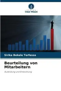 Beurteilung von Mitarbeitern - Terfassa Sirika Bekele