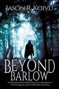 Beyond Barlow - Jason R. Koivu