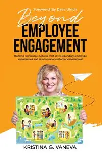 Beyond Employee Engagement - Kristina Vaneva G