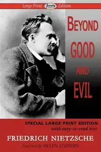 Beyond Good and Evil (Large Print Edition) - Friedrich Nietzsche