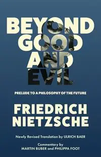 Beyond Good and Evil (Warbler Classics Annotated Edition) - Nietzsche Friedrich