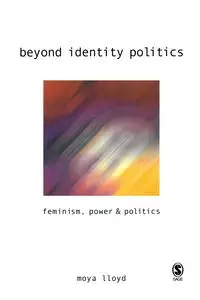 Beyond Identity Politics - Lloyd Moya