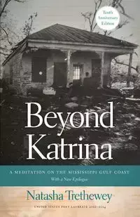 Beyond Katrina - Natasha Trethewey