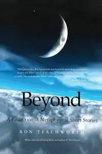 Beyond - Ron Teachworth