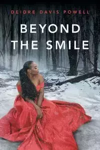 Beyond The Smile - Deidre Davis Powell