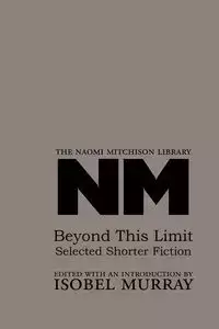 Beyond This Limit - Naomi Mitchison