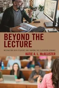 Beyond the Lecture - Katie A. McAllister L.