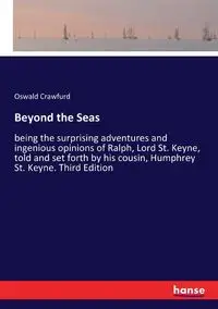 Beyond the Seas - Crawfurd Oswald