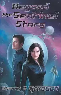 Beyond the Sentinel Stars - Ramsey Sherry D.