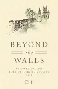 Beyond the Walls