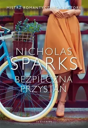 Bezpieczna przystań - Nicholas Sparks