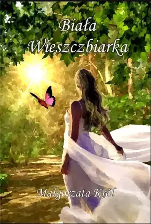 Biała Wieszczbiarka - Małgorzata Król