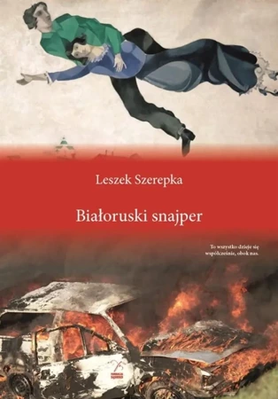 Białoruski snajper - Leszek Szerepka