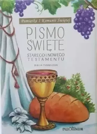 Biblia Tysiąclecia duża TW (komunia, winogrono) - praca zbiorowa