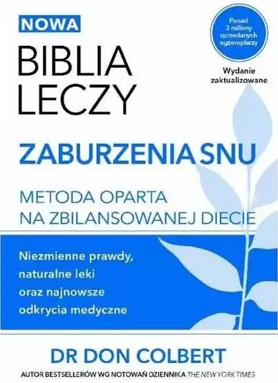 Biblia leczy. Zaburzenia snu w.2022 - dr Don Colbert