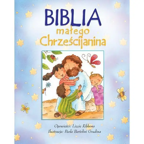 Biblia małego chrześcijanina niebieska w.2016 - Lizzie Ribbonz