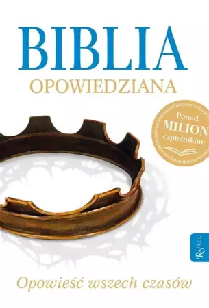 Biblia opowiedziana - Max Lucado, Randy Frazee, Sławomir Rajzer